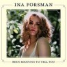 Ina Forsman-Been Meaning To Tell You