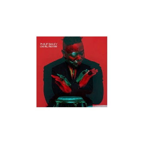 Philip Bailey-Love Will Find A Way