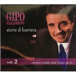 Gipo Farassino-Storie Di Barriera Vol.2 (Canzoni e ballate della Torino che fu)