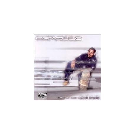 Deville-Y.O.L.O. (You Only Live Once)