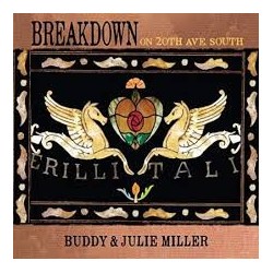 Buddy & Julie Miller-Breakdown On 20th Ave South