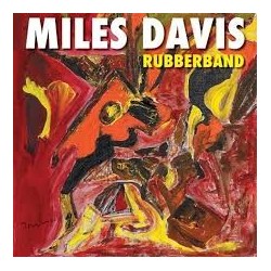Miles Davis-Rubberband