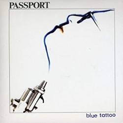 Passport (Klaus Doldinger)-Blue Tattoo
