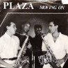 Plaza-Moving On