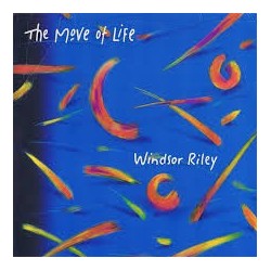 Windsor Riley-Move Of Life
