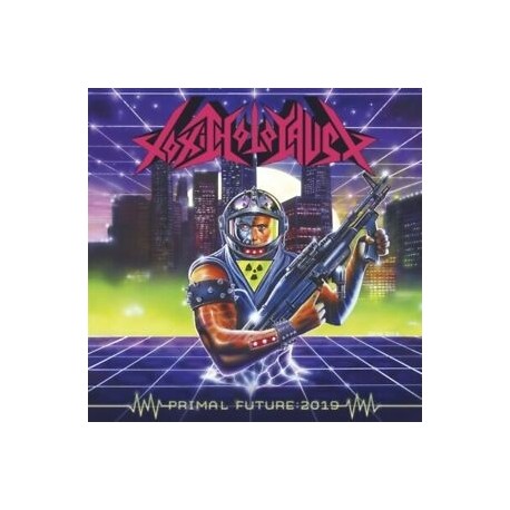 Toxic Holocaust-Primal Future:2019