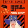 Artie Shaw And His Orchestra-Beat Of The Big Bands Vol.1