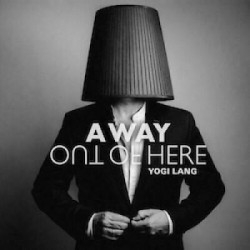 Yogi Lang (RPWL)-Away Out Of Here
