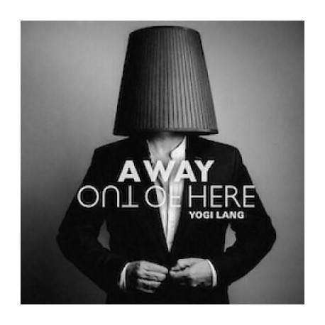 Yogi Lang (RPWL)-Away Out Of Here