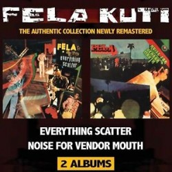 Fela Anikulapo Kuti-Everything Scatter/Noise For Vendor Mouth