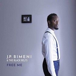 J.P. Bimeni & The Black Belts-Free Me