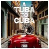 Preservation Hall Jazz Band-A Tuba To Cuba