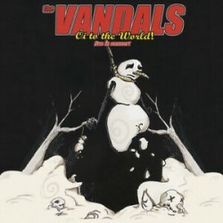 Vandals-Oi To The World! Live In Concert