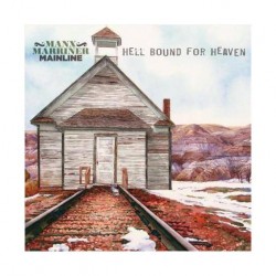 Manx Marriner Mainline-Hell Bound For Heaven