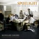 Howard Shore-O.S.T. Spotlight Break The Story.Break The Silence (Il Caso Spotlight)