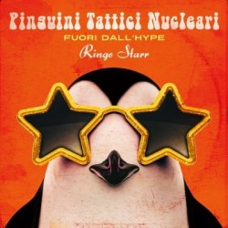 Pinguini Tattici Nucleari-Fuori Dall'Hype Ringo Starr