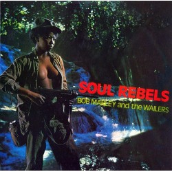 Bob Marley-Soul Rebels