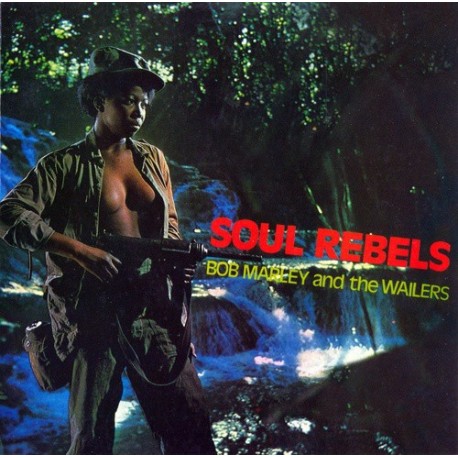 Bob Marley-Soul Rebels