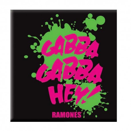 Ramones-Gabba Gabba Hey! Magnet