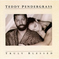 Teddy Pendergrass-Truly Blessed