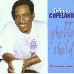 Johnny Copeland-Ghetto Child