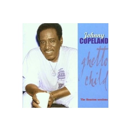 Johnny Copeland-Ghetto Child