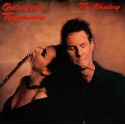 Tim Weisberg-Outrageous Temptation
