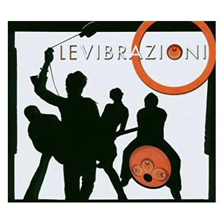 Le Vibrazioni-Le Vibrazioni