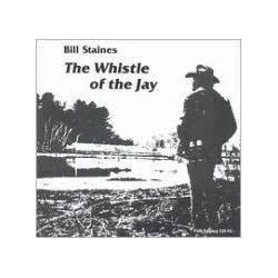 Bill Staines-Whistle Of The Jay
