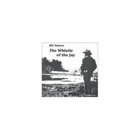 Bill Staines-Whistle Of The Jay