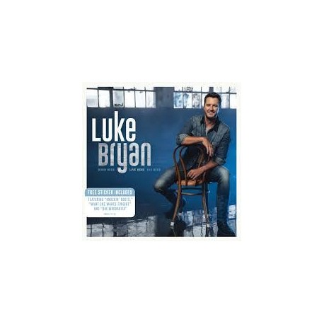 Luke Bryan-Born Here Live Here Die Here