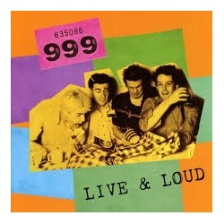 Nine Nine Nine-Live And Loud