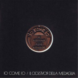 Rovescio Della Medaglia-Io Come Io