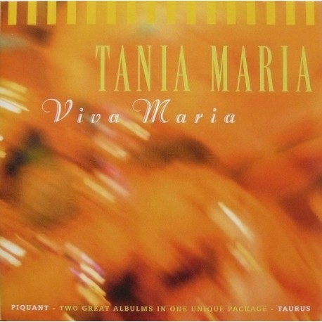 Tania Maria-Viva Maria (Piquant / Taurus)