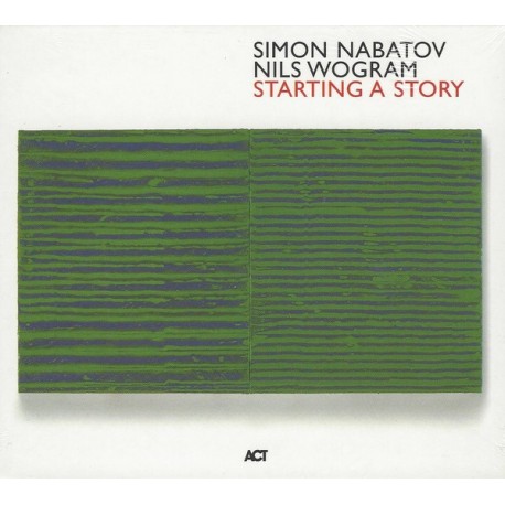 Simon Nabatov/ Nils Wogram-Starting A Story