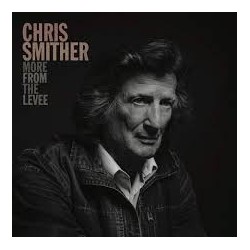 Chris Smither-More From The Levee