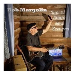 Bob Margolin-Star Of Stage And Screens