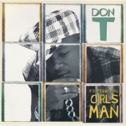 Don T-Professional Girls Man