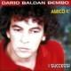 Dario Baldan Bembo-Amico E' (I Successi)