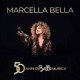 Marcella Bella-50 Anni Di Bella Musica