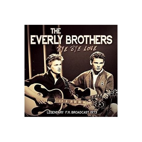 Everly Brothers-Bye Bye Love
