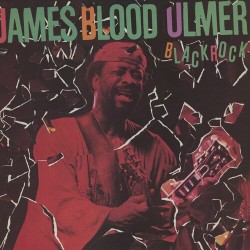 James Blood Ulmer-Blackrock