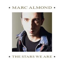 Marc Almond-Stars We Are