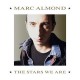Marc Almond-Stars We Are