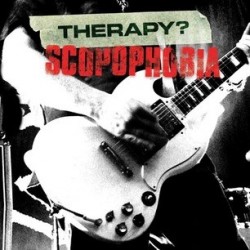Therapy?-Scopophobia