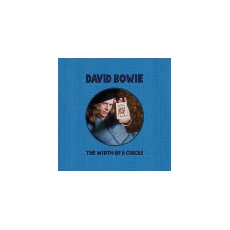 David Bowie-Width Of A Circle