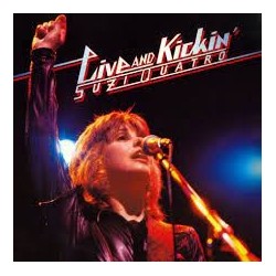 Suzi Quatro-Live And Kickin'