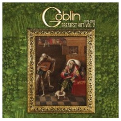 Goblin-Greatest Hits Vol.2 1979-2001