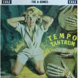 The A-Bones-Tempo Tantrum(10")