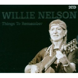 Willie Nelson - Things To Remember